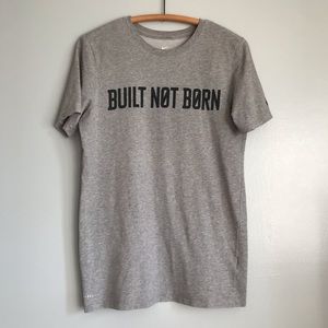 Nike Dri Fit Built Not Born T-Shirt Gray Small